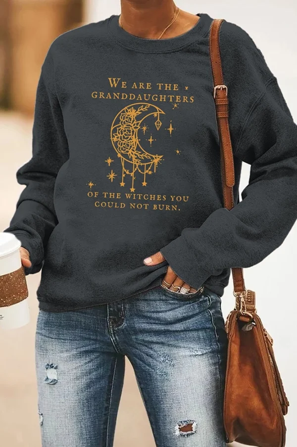 "We Are The Granddaughters" Sweatshirt